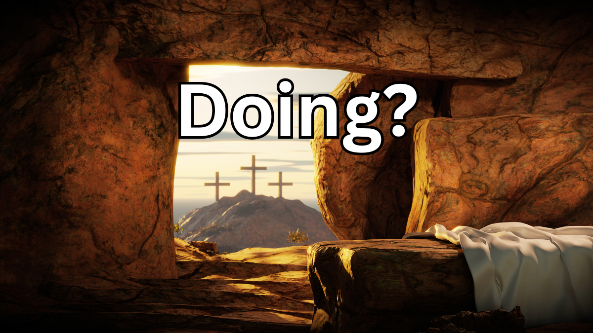 Doing?