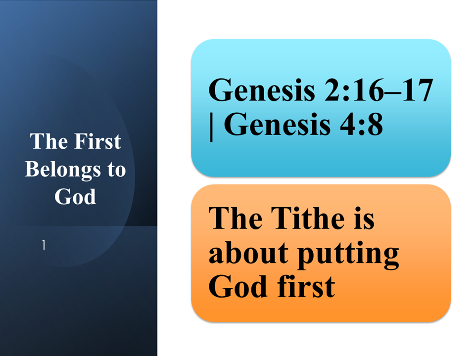 The First Belongs to God